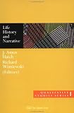 Life History and Narrative (Qualitative Studies Series, 1)