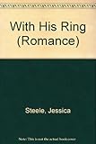 With his ring