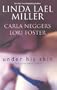 Under His Skin