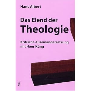 Albert: Das Elend der Theologie