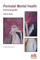 Perinatal Mental Health: A Clinical Guide
