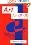 Art for All II - the Practice: Developing Art in the Curriculum with Pupils with Special Education Needs (Entitlement for All) (v. 2)
