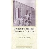 twenty miles from a match homesteading in western nevada bristlecone paperback