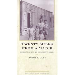 Twenty Miles From A Match: Homesteading In Western Nevada (Bristlecone Paperback)