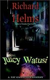 Juicy Watusi (Pat Gallegher Mysteries)