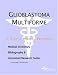 Book Glioblastoma Multiforme - A Medical Dictionary, Bibliography, and Annotated Research Guide to Internet References