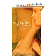Letzte Reise: Roman