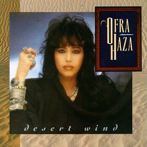 Ofra Haza - Desert Wind - Zortam Music