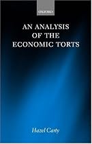 An Analysis of the Economic Torts