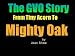 The GVO Story