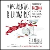 The Accidental Billionaires: The Founding of Facebook