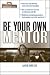 Be
Your
Own
Mentor
(Briefcase
Books)