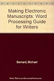Making electronic manuscripts