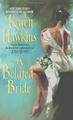 A Belated Bride
