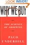 Why We Buy: The Science Of Shopping