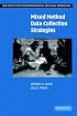 Mixed Method Data Collection Strategies (New Perspectives on Anthropological and Social Demography)