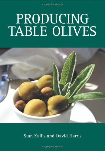 Producing Table Olives (Landlinks Press)