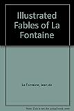 Favourite fables of La Fontaine