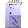 Approaches to the Qur'an (Routledge Soas Series on Contemporary Politics and Culture in the Middle East) by G. R. Hawting