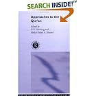 Click here to buy Approaches to the Qur'an (Routledge Soas Series on Contemporary Politics and Culture in the Middle East) by  G. R. Hawting.