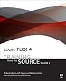 Adobe Flex 4: Volume 1: Training from the Source: Training from the Source, Volume 1