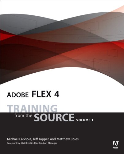 Adobe Flex 4: Training from the Source