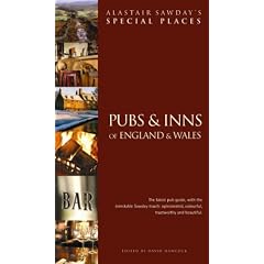 Pubs and Inns of England and Wales (Alastair Sawday's Special Places to Stay)