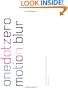 Motion Blur (with DVD): Graphic Moving Imagemakers Publishers (Onedotzero)
