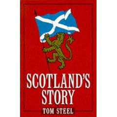 Scotland's Story (A Channel Four book)