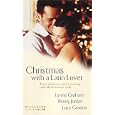 Christmas with a Latin Lover : The Christmas Eve Bride A Spanish Christmas A Christmas in... by Lynne Graham, Penny Jordan, and Lucy Gordon