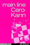 Caro-Kann Main Line (Everyman Chess) by Neil McDonald