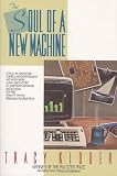 The Soul Of A New Machine