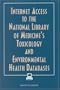 Internet Access to the National Library of Medicine's Toxicology and Environmental Health Databases