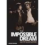 the impossible dream the story of scott walker and the walker brothers