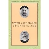 WatchYourMouth:ANovel
