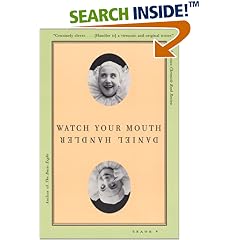 Watch Your Mouth: A Novel