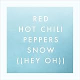 Snow [Hey Oh] (Album Version)