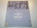 The techniques of analytical chemistry : a short historical survey