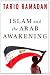Islam and the Arab Awakening