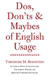 Dos, Don`ts and Maybes of English Usage