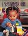 Early Years Care and Education: Workplace Resource Pack S/NVQ Level 3 (S/NVQ Early Years Care and Education)