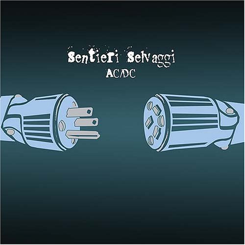 Sentieri Selvaggi - AC/DC