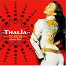Thalia Con Banda Grandes Exitos