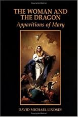 The Woman and the Dragon: Apparitions of Mary