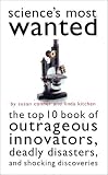 Science's Most Wanted
