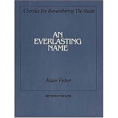 An Everlasting Name: A Service for Remembering the Shoah