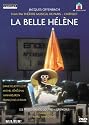 Offenbach - La Belle Helene / Minkowski, Lott, Beuron, Senechal, Naouri, Le Roux, Torodovitch, Chatelet Opera