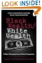 Black Wealth / White Wealth: A New Perspective on Racial Inequality