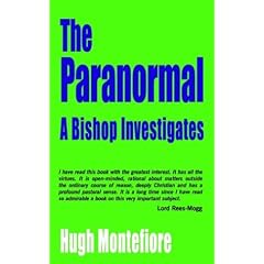 The Paranormal: A Bishop Investigates