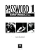 Password 1: A Reading and Vocabulary Text